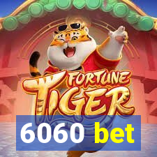 6060 bet